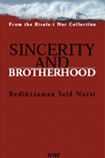 Sincerity and Brotherhood